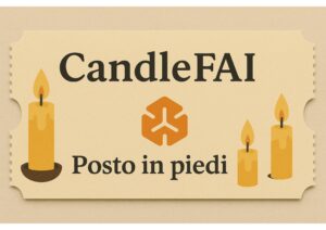 CANDLEFAI in Broletto - Posto in piedi